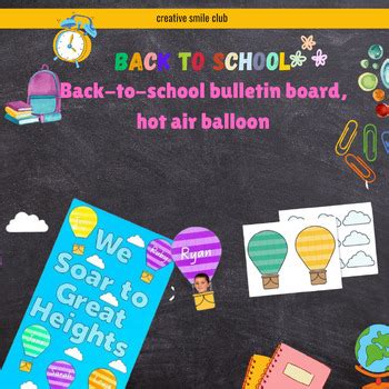 Back To School Bulletin Board Hot Air Balloon Classroom Theme Student Photo