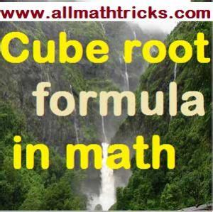 Cube Root formula of Perfect Cubes of 1 to 100 |Cube root formula in math