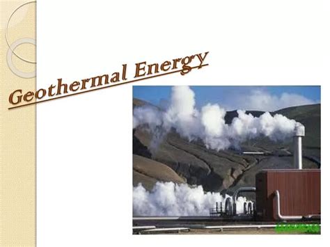 Ppt Geothermal Energy Powerpoint Presentation Free Download Id 1880374