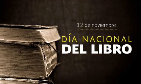 12 de Noviembre Día Nacional del Libro Noticias Michoacán