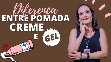 Qual é a Diferença Entre Pomada e Creme vivendobauru br