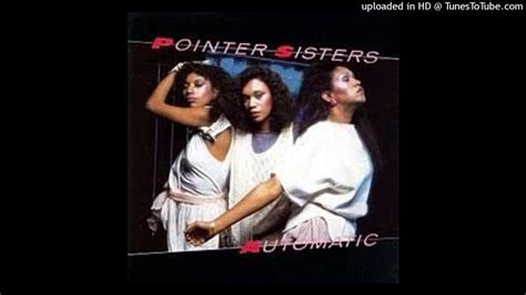 The Pointer Sisters Automatic Youtube