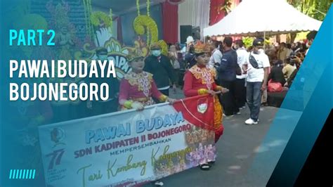 Pawai Budaya Bojonegoro Ll Part Youtube