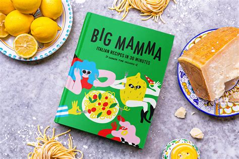 Big Mamma Group Releases New Cookbook Italian Recipes In 30 Minutes