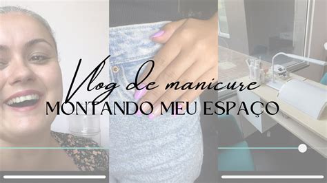 Montando meu espaço de manicure em Portugal YouTube