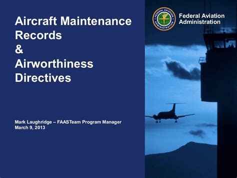 Aircraft Maintenance Records and Airworthiness Directives for General…