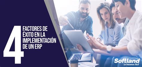 4 Factores De éxito En La Implementación De Un Erp Innova Hoy