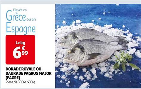 Promo Dorade Royale Chez E Leclerc ICatalogue Fr