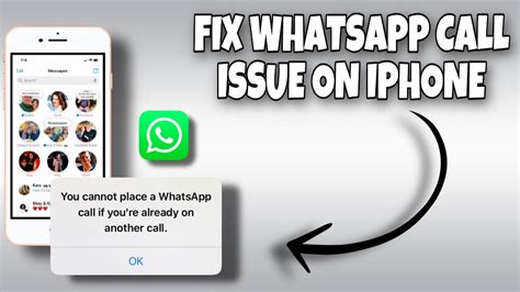 How To Fix You Cannot Place A Whatsapp Call If Youre Already On