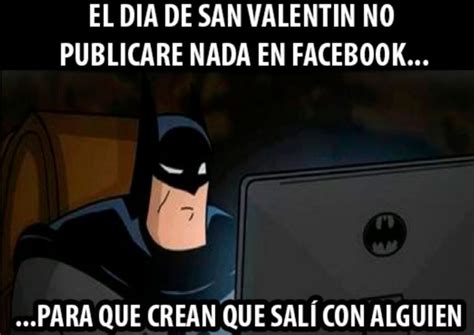 Memes Divertidos Para Celebrar En San Valent N Por Whatsapp