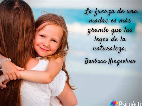 43 Frases De Una Madre Orgullosa Descubre El Amor Incondicional Por