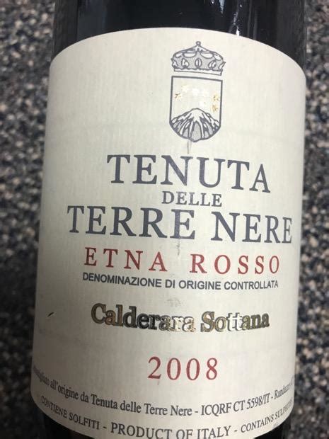 Tenuta Delle Terre Nere Etna Rosso Calderara Sottana Italy