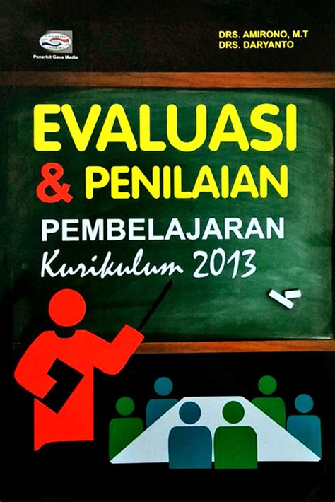 Buku Evaluasi Penilaian Pembelajaran Kurikulum Karya Amiroso