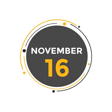 november 16 calendar reminder. 16th november daily calendar icon template. Calendar 16th ...