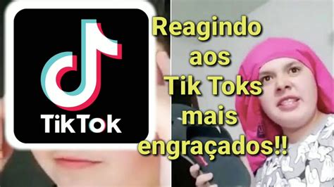 Reagindo Aos Tik Toks Mais Engra Ados Youtube