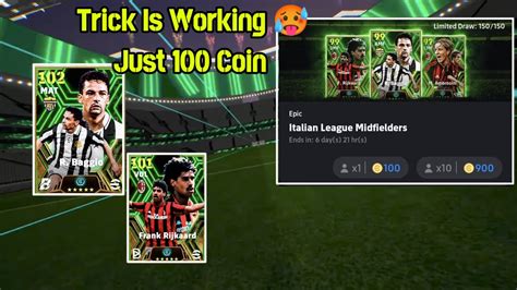 Trick To Get Baggio Italian League Midfielders Epic Pack Opening