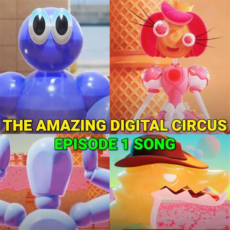 ‎the Amazing Digital Circus Episode 1 Song New Characters Single