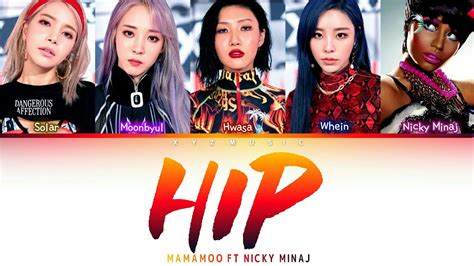 Mamamoo Ft Nicky Minaj Hip Color Coded Lyrics Han Rom Eng Youtube