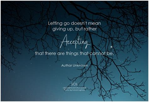 Author Unknown Letting Go Doesnt Mean Giving Up But Rath Flickr