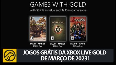 DICA Jogos GRÁTIS da XBOX Live Gold de Março de 2023 YouTube