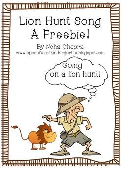 Going On A Lion Hunt Song! by Neha Chopra | TPT