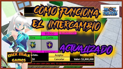 ACTUALIZADO Como Funciona Intercambio Frutas Y Gamepass Blox Fruits