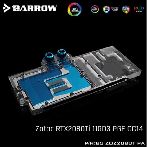 Barrow Full Cover Gpu Water Block For Zotac Gaming Geforce Rtx 2080 Ti