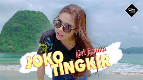 Joko Tingkir Alvi Ananta Official Music Video Navira Production