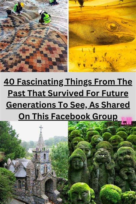 40 Fascinating Things From The Past That Survived For Future