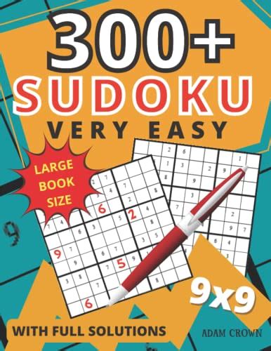 300 SUDOKU VERY EASY Sudoku Puzzles For Adults And Beginners Very