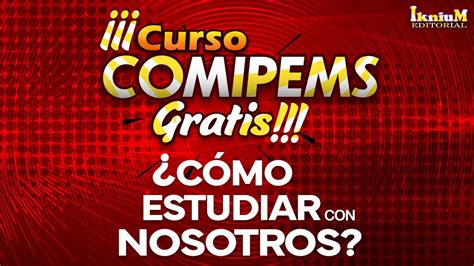 Curso Comipems Gratis C Mo Estudiar Con Nosotros Iknium Youtube