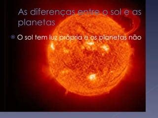 Planeta Tem Luz Própria - Os Planetas - Trabalho de Projeto | PPT