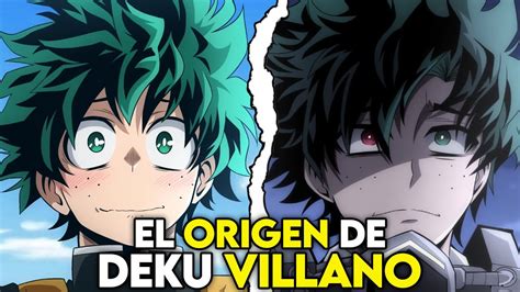 Deku Derrota A All Might El Origen De Deku Villano My Villain Gang