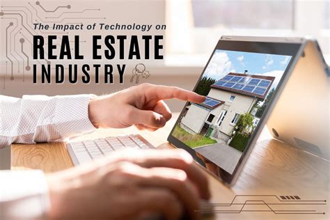 The Impact Of Technology On The Real Estate Industry