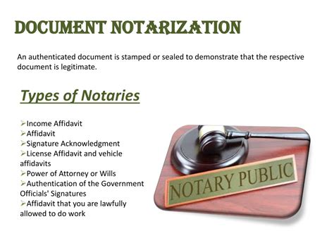 Ppt Documents Need Authorization Notarization Powerpoint