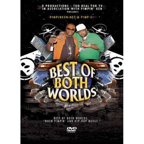 Pimpin Kenpimp C Best Of Both Worlds By Dee Ent Movies And Tv