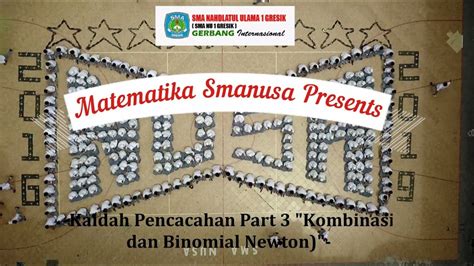 Kaidah Pencacahan Part 3 Kombinasi Dan Binomial Newton Materi