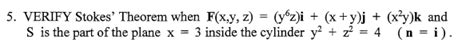 Solved Verify Stokes Theorem When