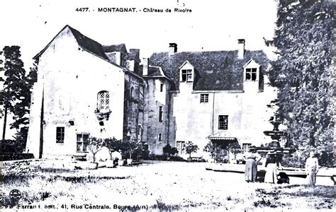 Montagnat Château de Rivoire Carte postale ancienne et vue d Hier