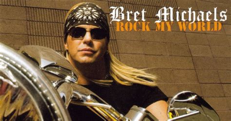 Hard And Heavy Downloads Bret Michaels 2008 Rock My World