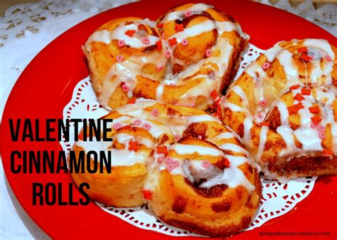 Valentines Day Cinnamon Rolls Archives Pink Polka Dot Creations