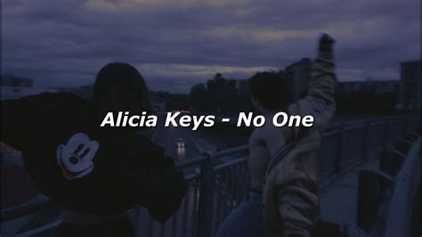 Alicia Keys No One Lyrics YouTube