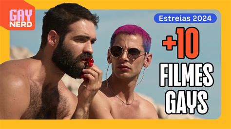 Mais Filmes Gays Em Estreias Do Semestre Cinema E Streaming Gay Nerd Youtube