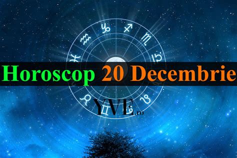 Horoscop 20 Decembrie 2023 Astăzi nativii Leu au parte de surprize iar