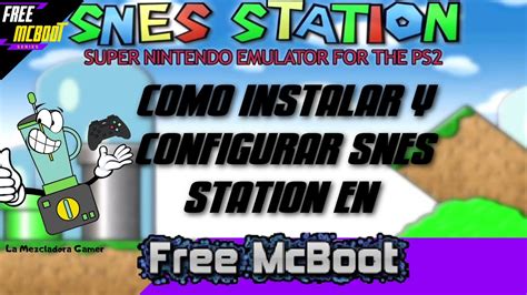 Como Instalar Y Configurar El Menu Emulador Super Nintendo Snes Station