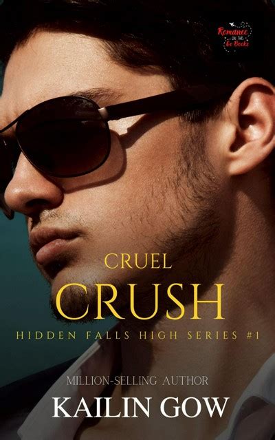 Smashwords Cruel Crush A Book By Kailin Gow