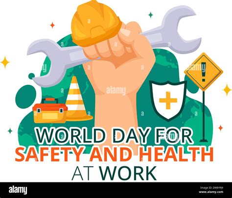 World Day For Safety And Health At Work Vector Illustration On April