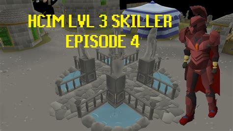 Osrs Hcim Level Skiller Progress Episode Youtube