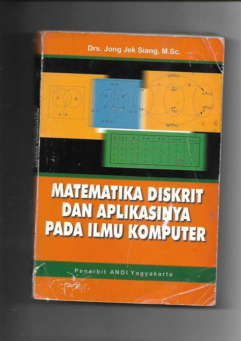 Jual Matematika Diskrit Dan Aplikasinya Pada Ilmu Komputer ANDI