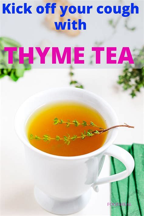 You’ve Tonsils Make Thyme Tea And Enjoy The Thyme Tea Benefits For Tonsillitis This Tea Will